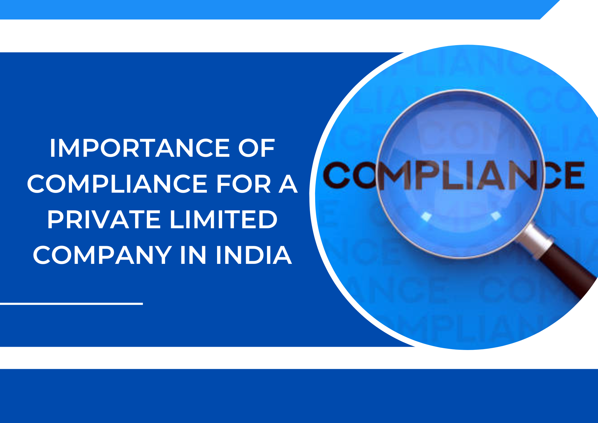 Importance of Compliance for a Private Limited Company in India