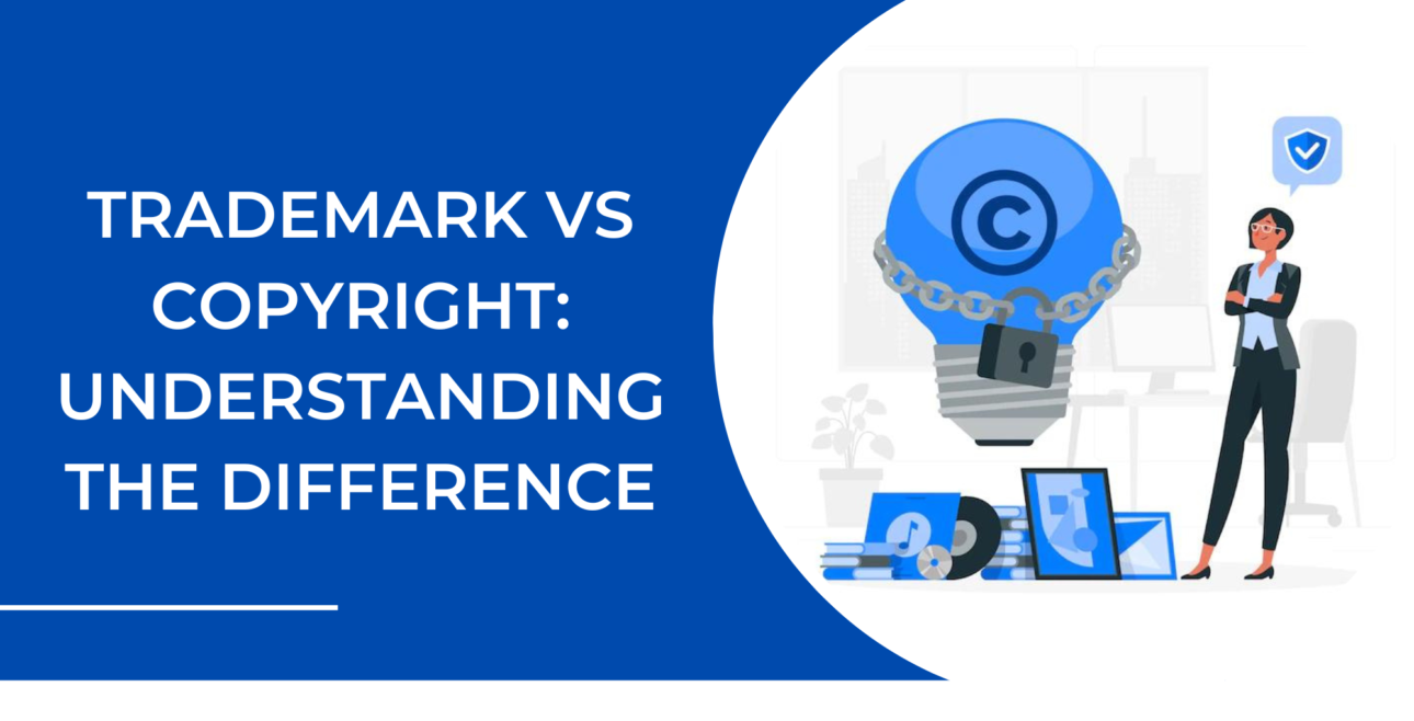 Trademark vs Copyright Understanding the Difference
