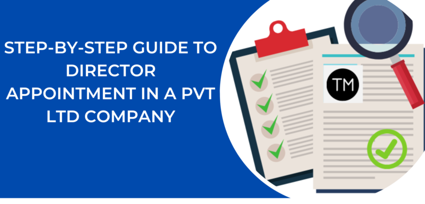 How to Appoint a Director in a Private Limited Company (India)