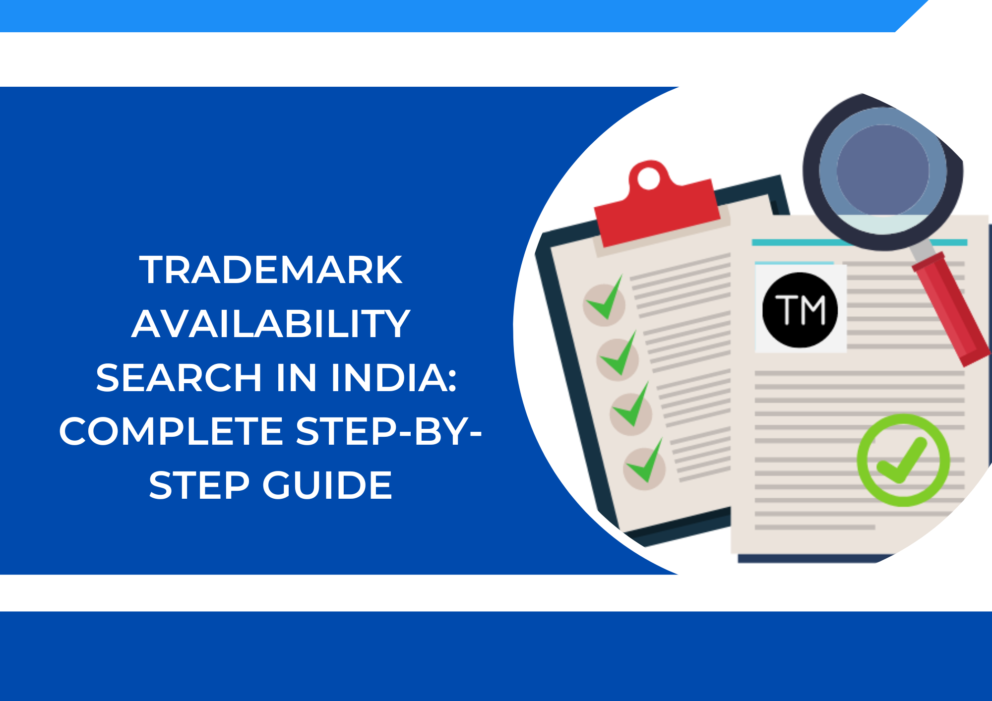 How to Check Trademark Availability in India (Step-by-Step Guide + Expert Tips)
