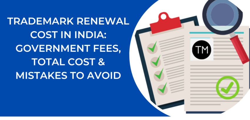  Trademark Registration Cost in India (Government Fees + Complete Breakdown)