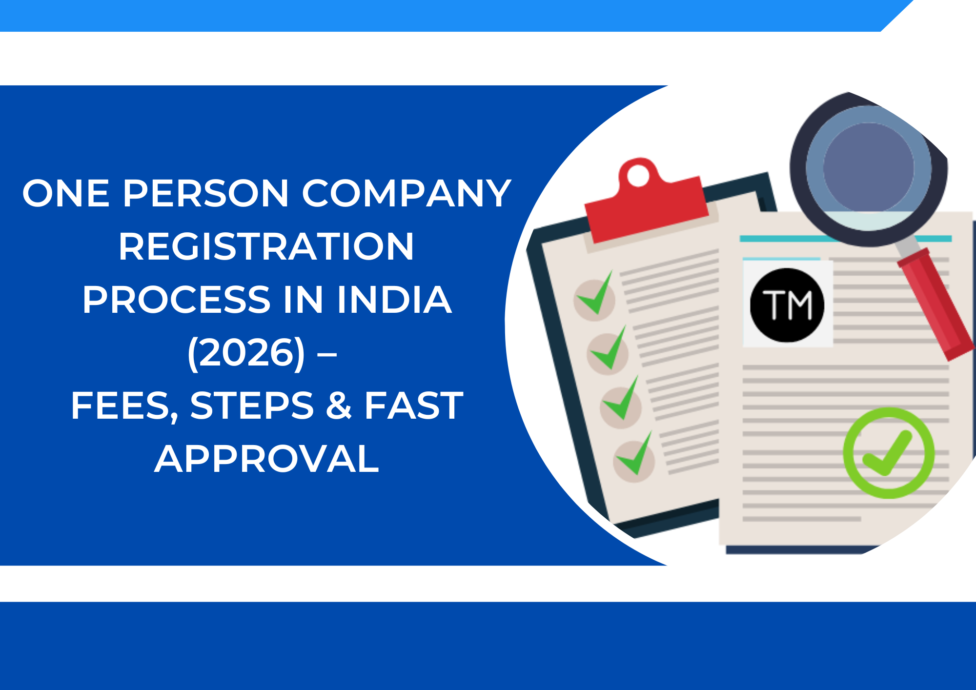 Private Limited Company Registration Process in India (Step-by-Step Guide)