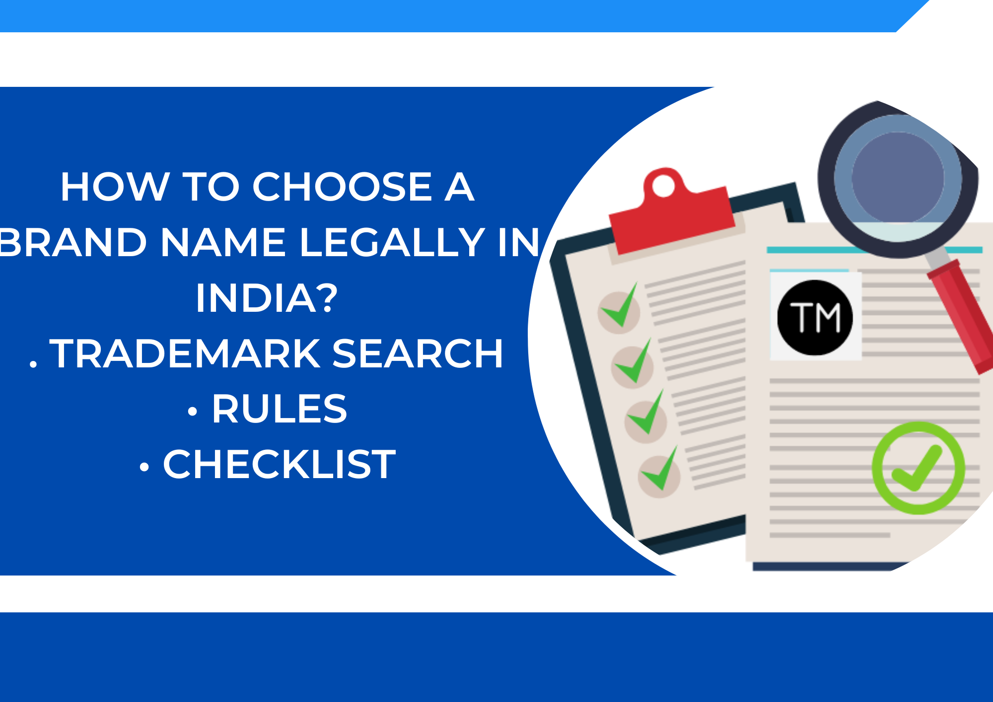 How to Choose a Brand Name Legally in India: Trademark Search, Rules & Checklist
